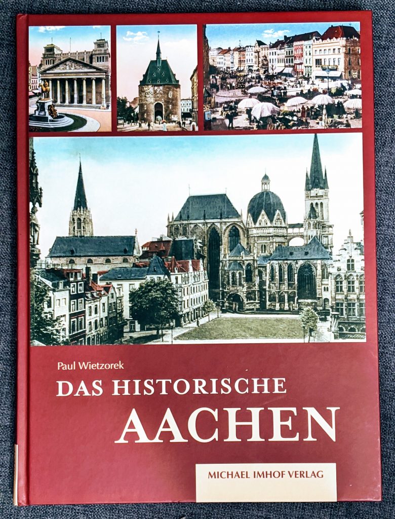 Buch "Das historische Aachen"