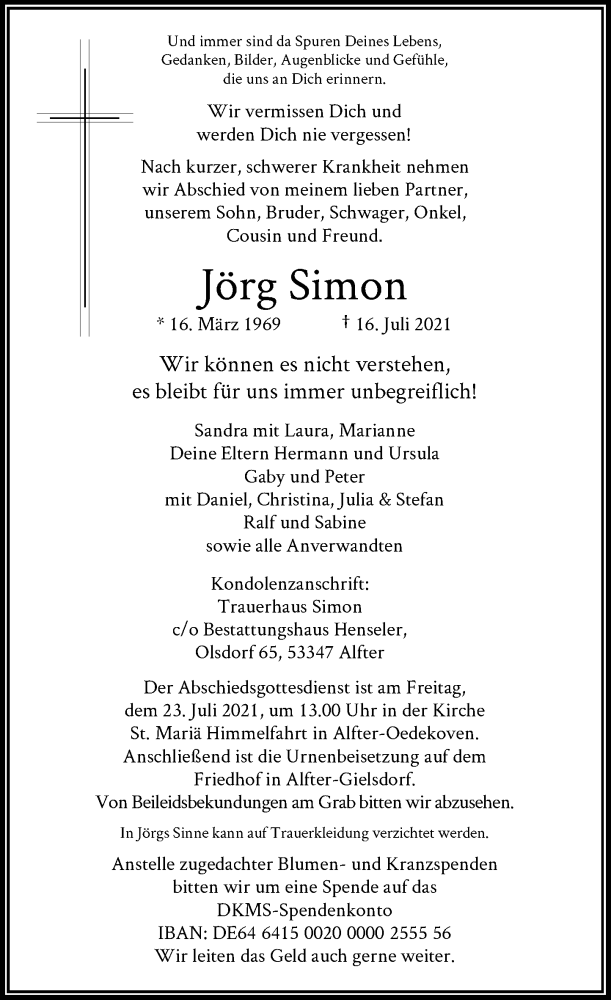 Jörg Simon: * 16. März 1969, + 21. Juli 2021